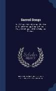 Sacred Songs: No. 2, Compiled and Arranged for Use in Gospel Meetings, Sunday Schools, Prayer Meetings and Other Religious Services