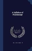 A Syllabus of Psychology