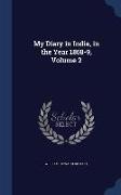 My Diary in India, in the Year 1858-9, Volume 2