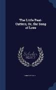 The Little Peat-Cutters, Or, the Song of Love