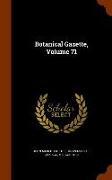 Botanical Gazette, Volume 71