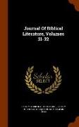 Journal of Biblical Literature, Volumes 31-32