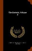 The Esoteric, Volume 3