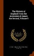The History of England from the Accession of James the Second, Volume 5