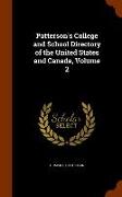 Patterson's College and School Directory of the United States and Canada, Volume 2
