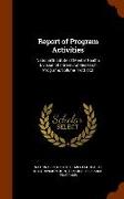 Report of Program Activities: National Institute of Mental Health. Division of Intramural Research Programs Volume 1973 PT.2