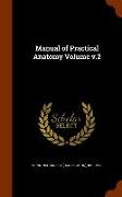 Manual of Practical Anatomy Volume V.2