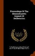Proceedings of the Massachusetts Council of Deliberation