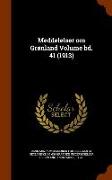 Meddelelser om Grønland Volume bd. 41 (1913)