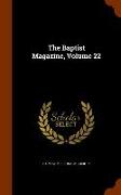 The Baptist Magazine, Volume 22