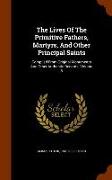 The Lives of the Primitive Fathers, Martyrs, and Other Principal Saints: Compiled from Original Monuments and Other Authentic Records, Volume 8