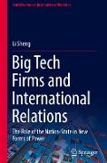 Big Tech Firms and International Relations