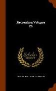 Recreation Volume 25
