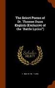 The Select Poems of Dr. Thomas Dunn English (Exclusive of the Battle Lyrics)