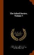 The School Review, Volume 7