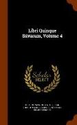 Libri Quinque Silvarum, Volume 4