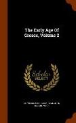 The Early Age Of Greece, Volume 2