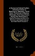 A Treatise on Federal Practice, Including Practice in Bankruptcy, Admiralty, Patent Cases, Foreclosure of Railway Mortgages, Suits Upon Claims Against