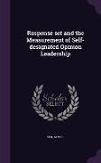 Response Set and the Measurement of Self-Designated Opinion Leadership