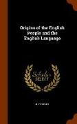 Origins of the English People and the English Language