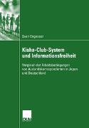 Kisha-Club-System und Informationsfreiheit