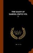 The Diary of Samuel Pepys Vol 1