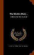 The World's Work ...: A History of Our Time, Volume 29