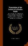 Translation of the Letters of a Hindoo Rajah: Written Previous To, and During the Period of His Residence in England, to Which Is Prefixed, a Prelimin