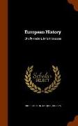 European History: Chiefly Ancient, in its Processes