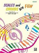 Scales and Chords Are Fun, Bk 2: Minor