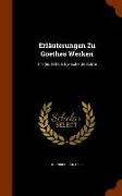 Erläuterungen Zu Goethes Werken: ) 17(ie. 18)-30. Lyrische Gedichte