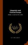 Linguistic and Oriental Essays: Written From the Year 1870 to 1901