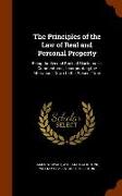 The Principles of the Law of Real and Personal Property: Being the Second Book of Blackstone's Commentaries, Incorporating the Alterations Down to the