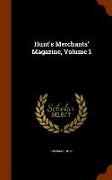 Hunt's Merchants' Magazine, Volume 1