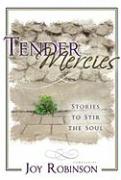 Tender Mercies: Stories to Stir the Soul