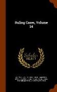 Ruling Cases, Volume 14