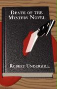 Death of the Mystery Novel