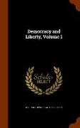 Democracy and Liberty, Volume 1