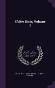 Obiter Dicta, Volume 1