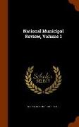 National Municipal Review, Volume 1
