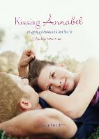 Kissing Annabel: Love, Ghosts, and Facial Hair, A Place Like This