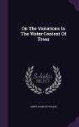 On the Variations in the Water Content of Trees