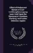 Effect of Preharvest Sprays of 2,4,5-Trichlorophenoxypropionic Acid Upon the Ripening of Jonathan, Starking, and Golden Delicious Apples