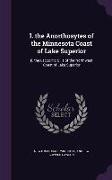 I. the Anorthosytes of the Minnesota Coast of Lake Superior: II. the Laccolitic Sills of the Northwest Coast of Lake Superior