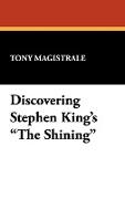 Discovering Stephen King's the Shining