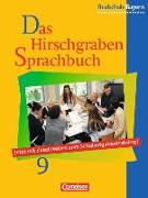 Das Hirschgraben Sprachbuch, Ausgabe für die sechsstufige Realschule in Bayern, 9. Jahrgangsstufe, Schülerbuch