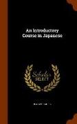 An Introductory Course in Japanese