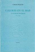 Colores En El Mar y Otros Poemas 1915-1920