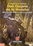 El Ingenioso Hidalgo Don Quijote de La Mancha, 10