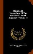 Minutes of Proceedings of the Institution of Civil Engineers, Volume 14